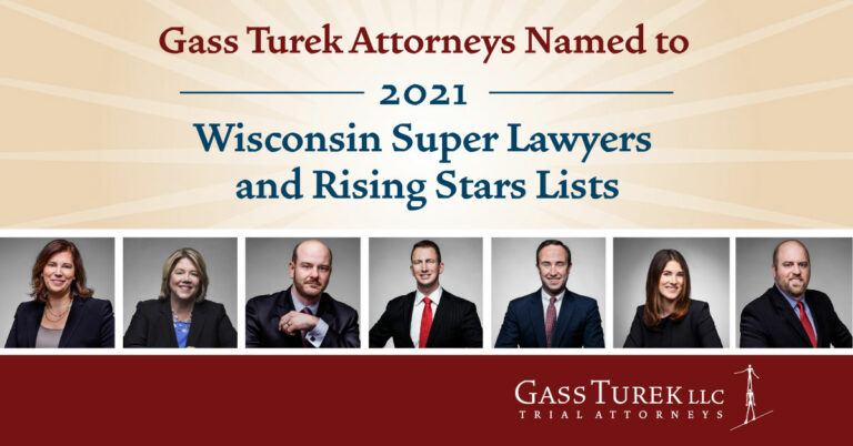 Gass Turek Attorneys Named to 2021 Wisconsin Super Lawyers & Rising Stars